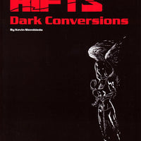 Rifts Dark Conversions (Palladium Fantasy RPG)
