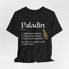Paladin Class Definition T-Shirt