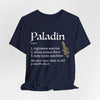 Paladin Class Definition T-Shirt