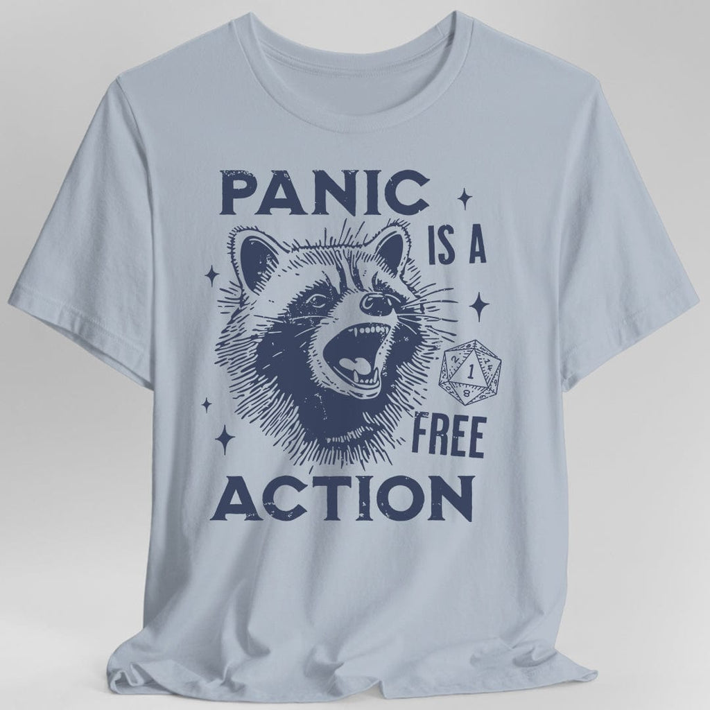 Panic Is A Free Action Shirt