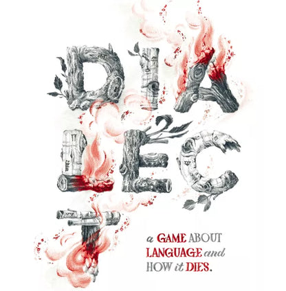 Dialect: A Game About Language And How It Dies - Card Base Roleplaying Game
