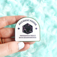 Accident Prone D20 Hard Enamel Pin