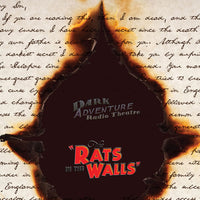 Dark Adventure Radio Theatre® - The Rats in the Walls