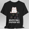 Rocks Fall Everybody Dies Kawaii Cat T-Shirt