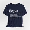 Rogue Class Definition T-Shirt