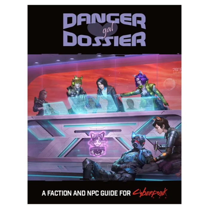 Cyberpunk Red: Danger Gal Dossier - Ultimate Factions & NPCs Guide