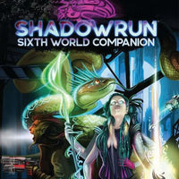 Shadowrun Sixth World Companion