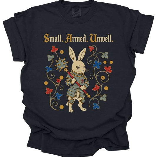 Small Armed Unwell T-Shirt - Comfort Colors