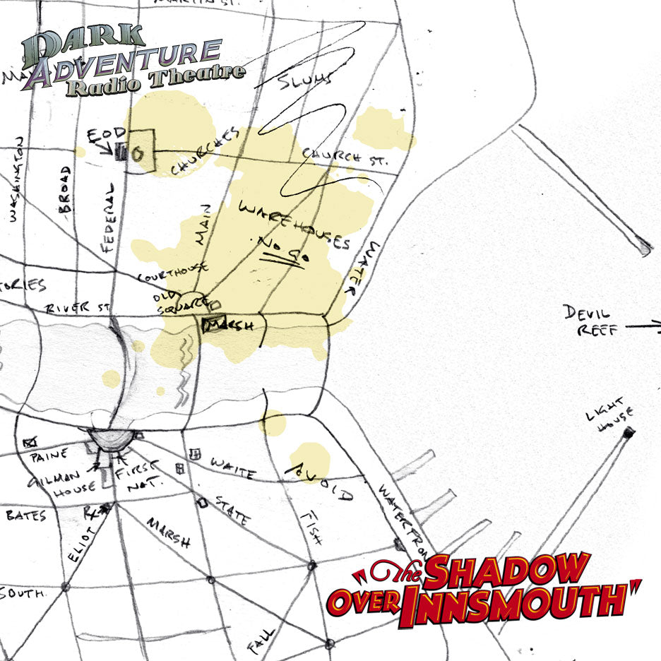 Dark Adventure Radio Theatre® - The Shadow Over Innsmouth