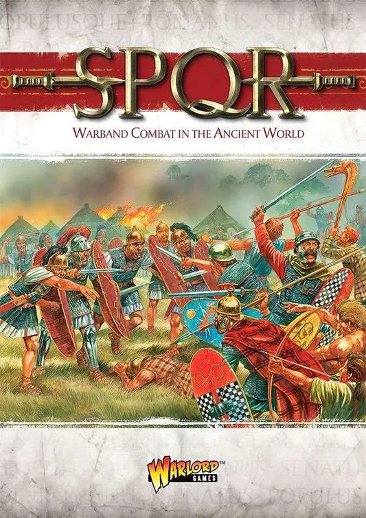 SPQR: Core Rulebook - Ancient Warfare Skirmish Wargame