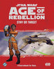Star Wars Age of Rebellion: Stay on Target