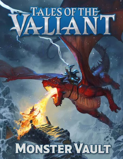Tales of the Valiant Monster Vault (Black Flag Roleplaying)