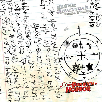 Dark Adventure Radio Theatre® - The Dunwich Horror