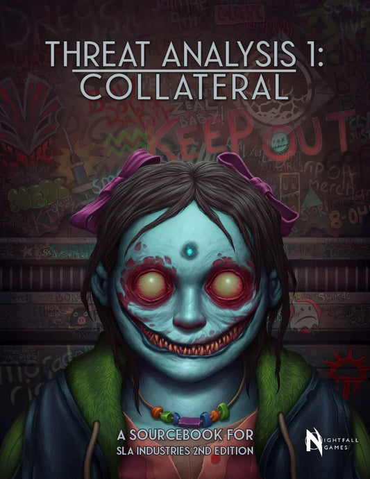 Threat Analysis 1: Collateral (SLA Industries)