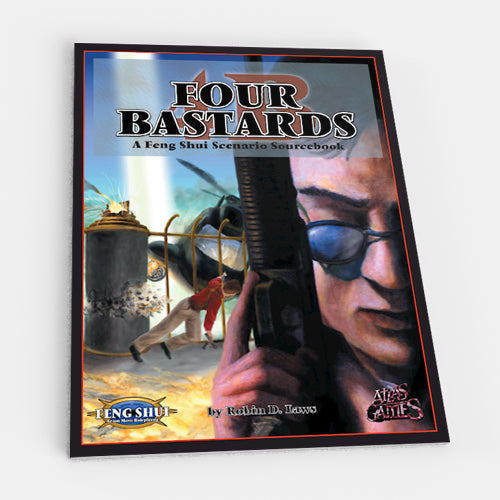 Four Bastards (Feng Shui 1E)