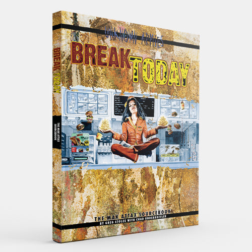 Break Today (Unknown Armies 2E)