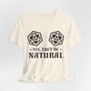 Yes They're Natural DnD Shirt