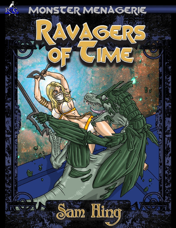 Monster Menagerie: Ravagers of Time