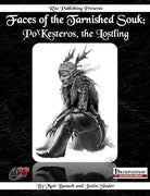 Faces of the Tarnished Souk: Po'Kesteros, the Lostling