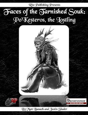 Faces of the Tarnished Souk: Po'Kesteros, the Lostling