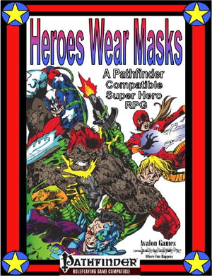 Heroes Wear Masks