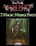 #1 With a Bullet Point: 7 Magic Missile Feats