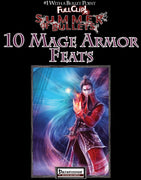 #1 with a Bullet Point: 10 Mage Armor Feats