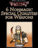 #1 with a Bullet Point: 6 Nonmagic Special Qualities for Weapons