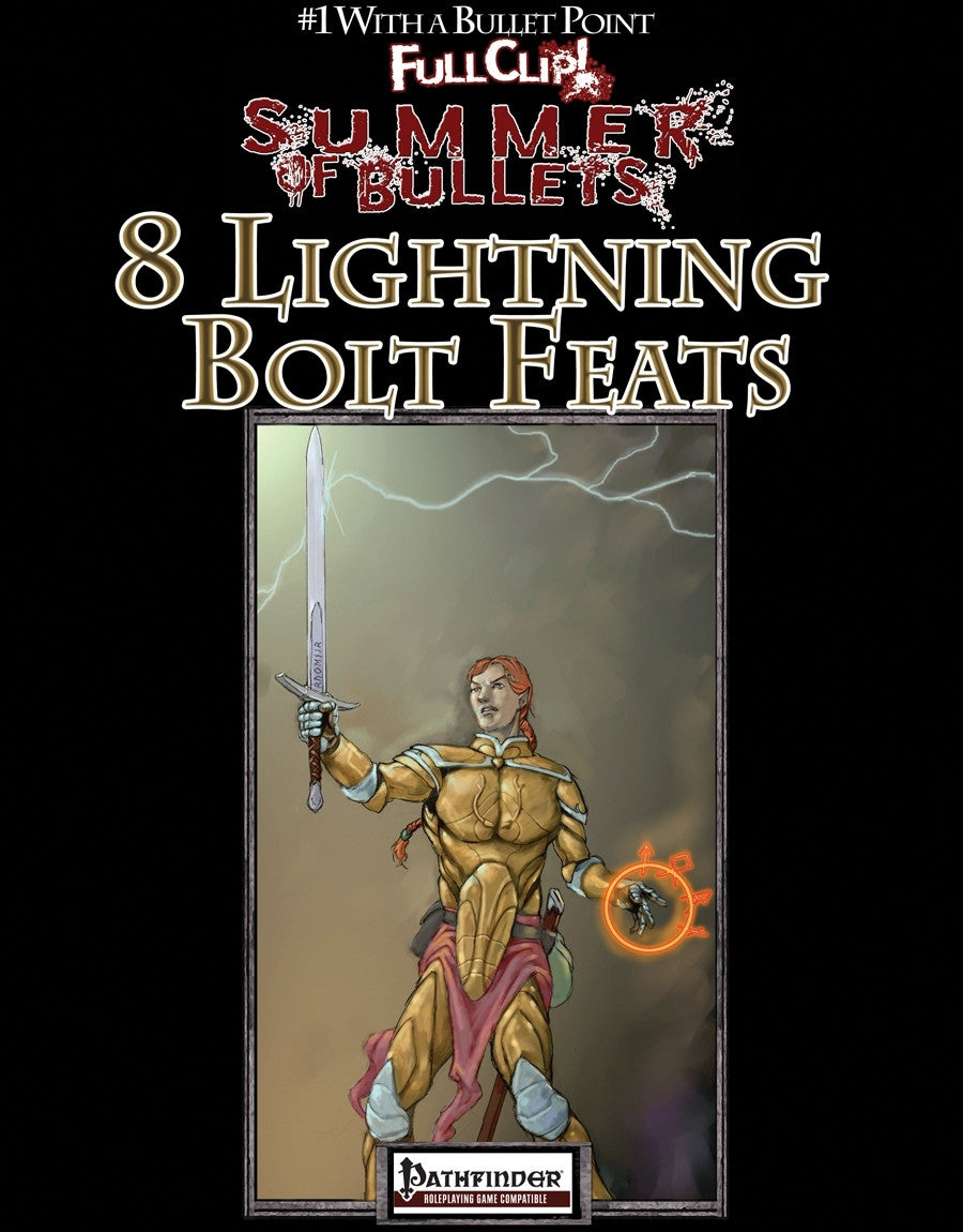 #1 With a Bullet Point: 8 Lightning Bolt Feats