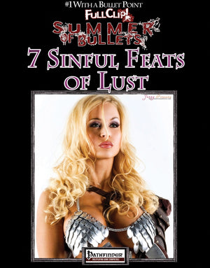 #1 with a Bullet Point: 7 Sinful Feats of Lust