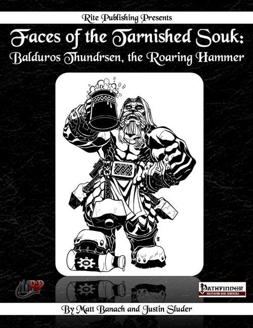 Faces of the Tarnished Souk: Balduros Thundrsen, the Roaring Hammer
