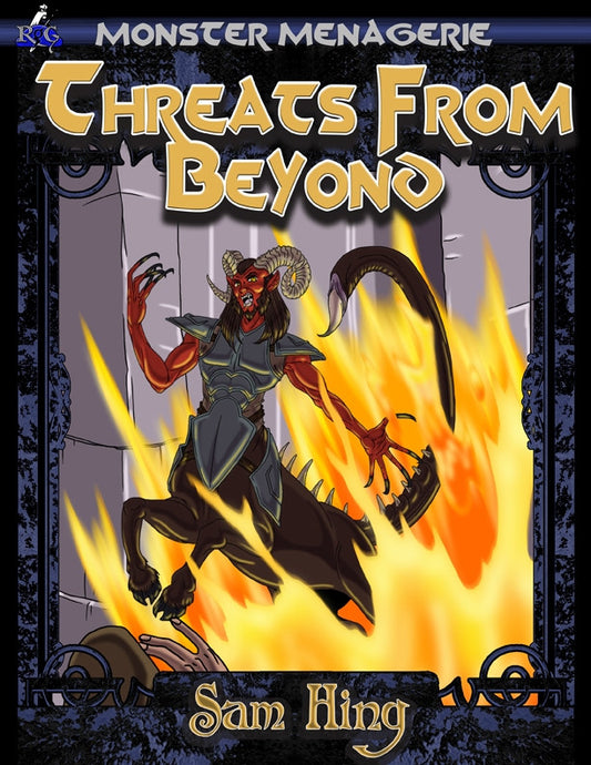 Monster Menagerie: Threats From Beyond