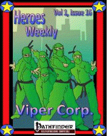 Heroes Weekly, Vol 1, Issue #16, Viper