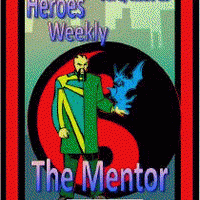 Heroes Weekly, Vol 1, Issue #19 The Mentor