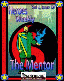 Heroes Weekly, Vol 1, Issue #19 The Mentor