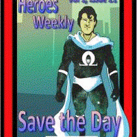 Heroes Weekly, Vol 1, Issue #21, Save the Day
