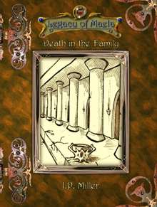 Legacy of Maela: Death in the Family