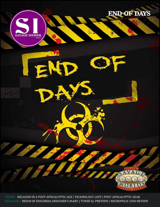 Savage Insider Issue #7: End of Days