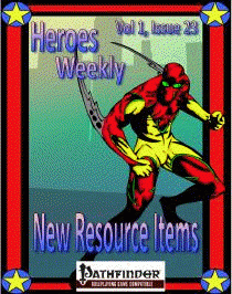 Heroes Weekly, Vol 1, Issue #23, New Resource Items