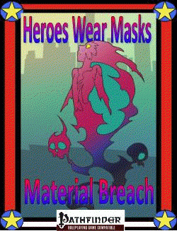 Heroes Wear Masks, Adventure #2