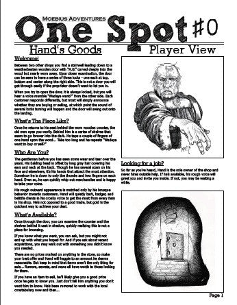 One Spot #0: Hand's Goods