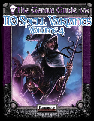 The Genius Guide to 110 Spell Variants, Vol. 4