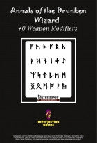 Annals of the Drunken Wizard - +0 Weapon Modifiers