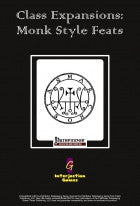 Class Expansions - Monk Style Feats