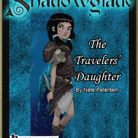 Shadowglade: The Travelers' Daughter