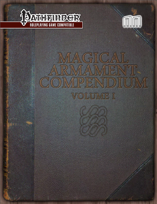 Magical Armament Compendium Volume I
