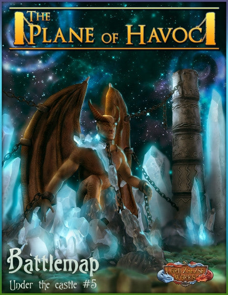 Under the Castle #5 - The Plane of Havoc