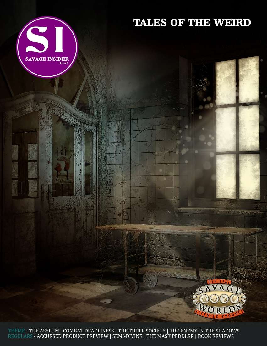 Savage Insider Issue #9: Tales of the Weird