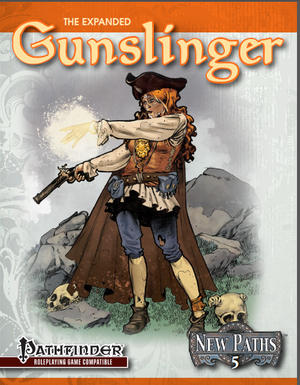 New Paths 6: Expanded Gunslinger