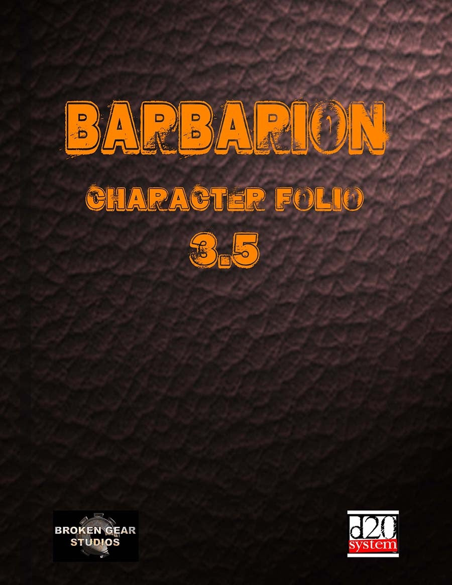 Barbarian class character folio 3.5